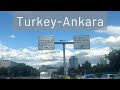 Ankara streets turkey road trip capital of turkey drive with me