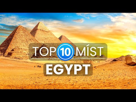 Video: 10 nejlepších starověkých míst Egypta