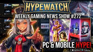 New PC Games & Mobile Updates - HypeWatch Weekly Gaming News Show #272