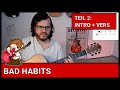 Bad Habits von Ed Sheeran Teil 2 Intro und Vers (Schwierigkeit 4/10 bis 7/10) Gitarre lernen