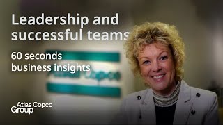 Leadership and successful teams – 60 seconds business insights