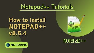 How to install Notepad++ on Windows 11 | Notepad++ Tutorials | NS CODING