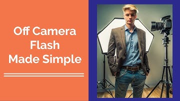 Take Your Photography to the Next Level: Mastering Off-Camera Flash