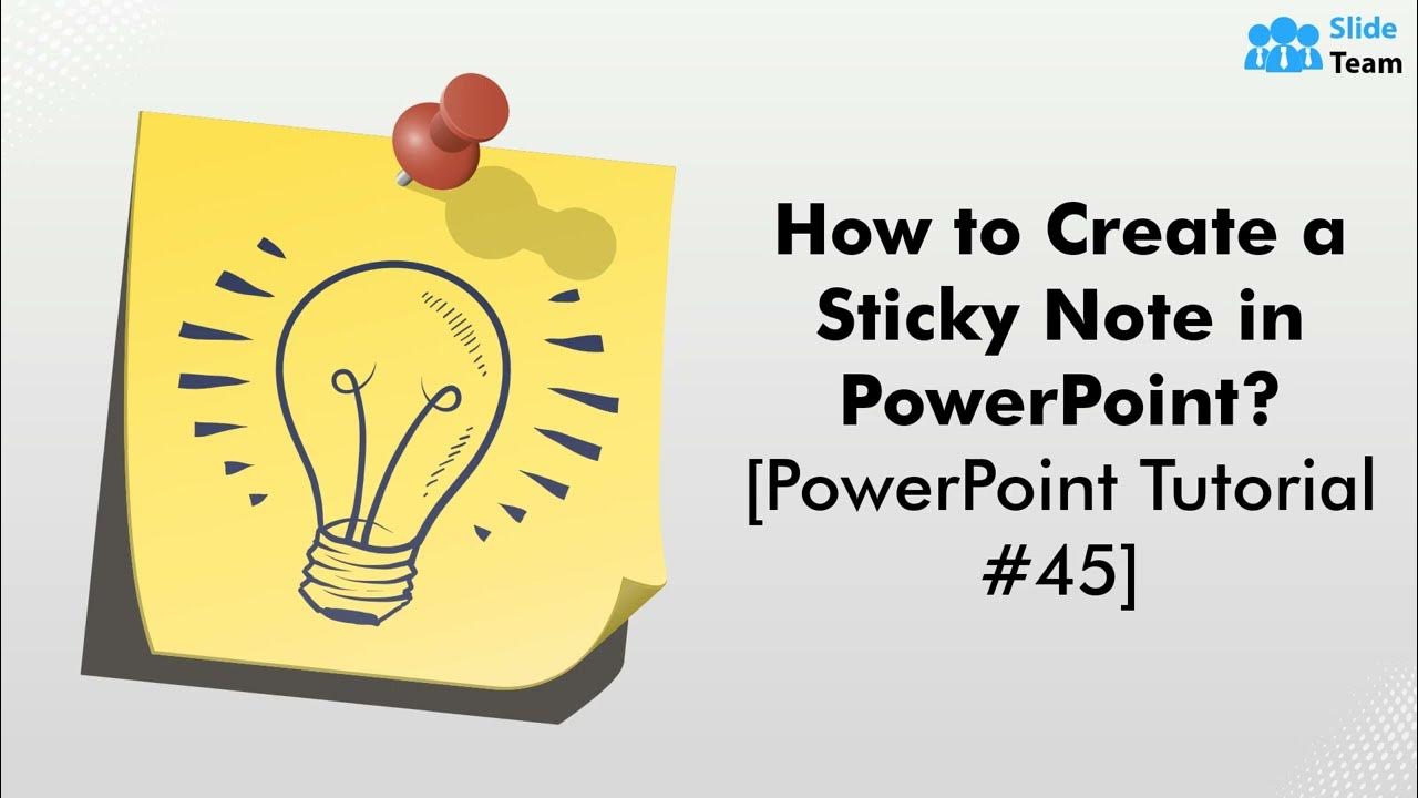 How to Create a Sticky Note in PowerPoint StepbyStep Tutorial SlideTeam YouTube