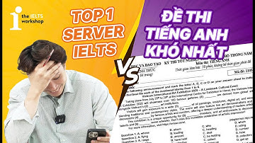 Giải đề thi Tiếng Anh THPT Quốc Gia 2025 - 8 lần 9.0 mà vẫn bất lực...