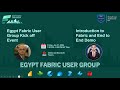 Egypt Fabric User Group Kick Off Introduction To Fabric And End To End Demo Arabic Egypt Fabric User Group Kick Off Introduction To Fabric And End To End Demo Arabic