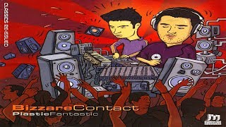 Bizzare Contact - Plastic Fantastic [Full Album]