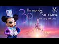 Un monde qui sillumine  complete theme song with lyrics  disneyland paris 30th anniversary