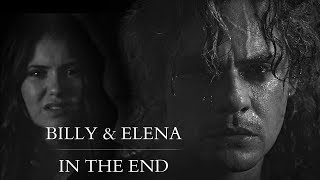 Billy&amp; Elena || In the end