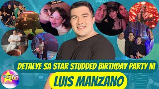 Detalye sa Star Studded Birthday Party ni Luis Manzano