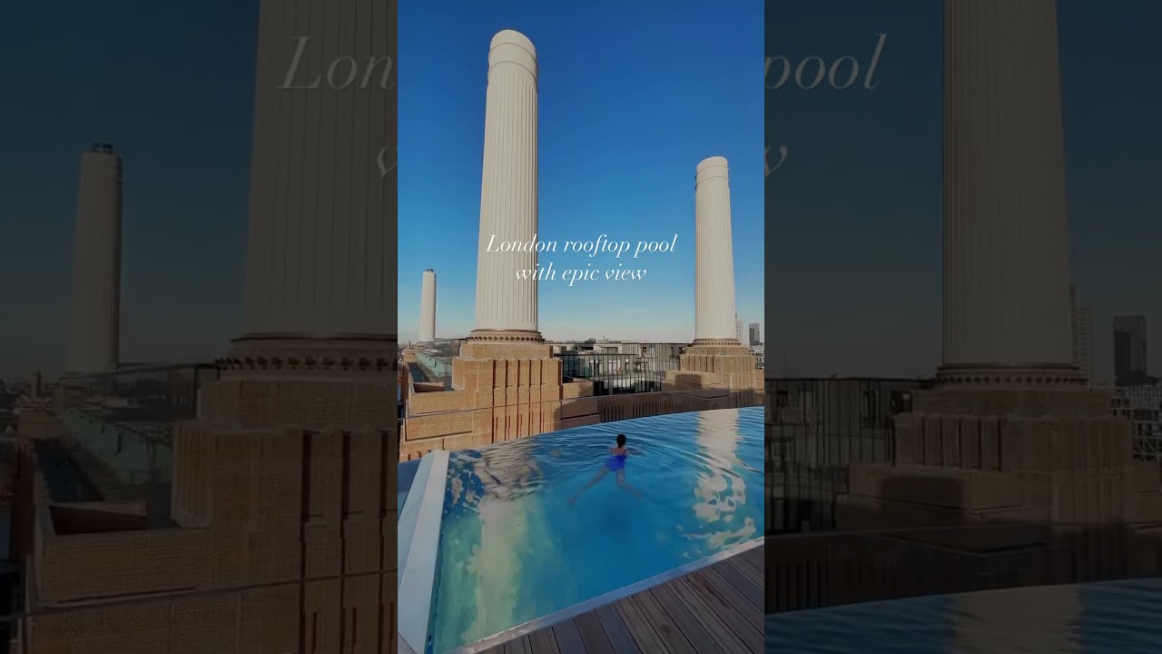 London Pool With Epic View