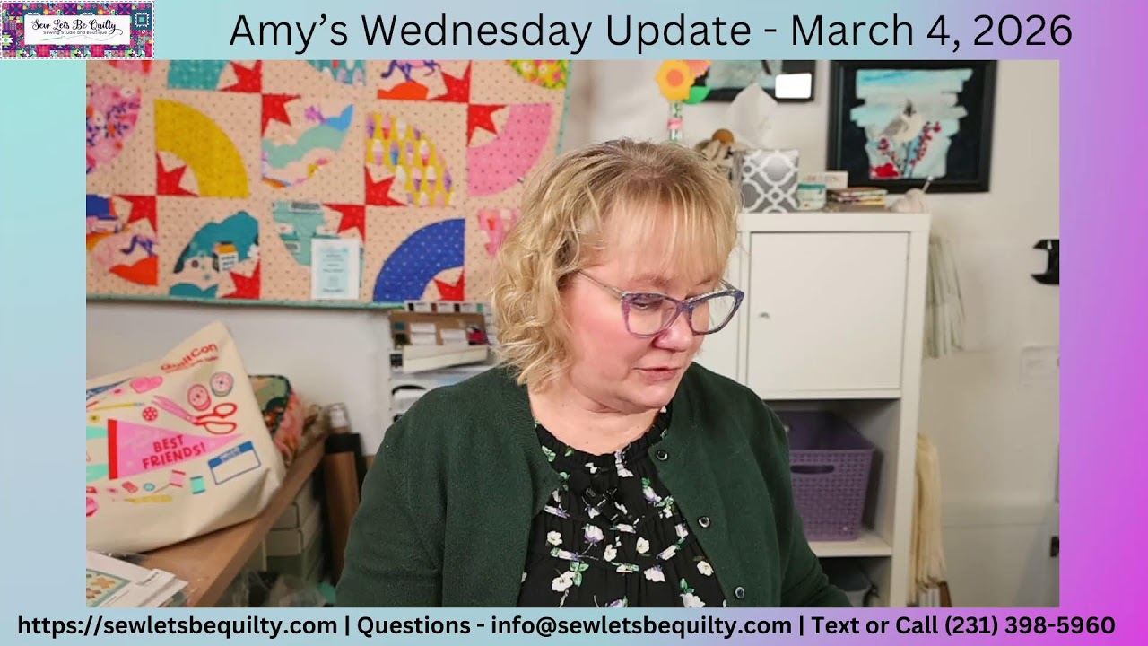 Sew Lets Be Quilty - Обновление за среду