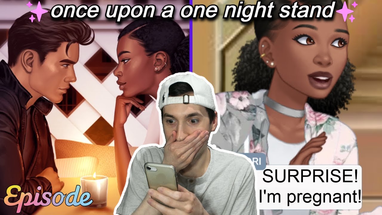PREGNANT! ONCE UPON A ONE NIGHT STAND Episode 2 PLAYING EPISODE YouTube