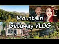 MOUNTAIN GETAWAY VLOG | Sevierville, Pigeon Forge, Gatlinburg, TN