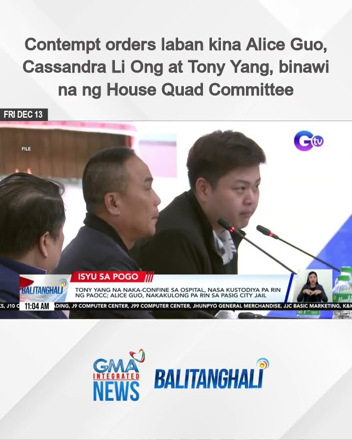 Contempt orders laban kina Alice Guo, Cassandra Li Ong at Tony Yang, binawi na ng... | Balitanghali