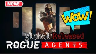 Woow Rogue Agents Global Released You Must Try