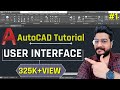 1  autocad 2d  basic introduction  customize user interface in hindi deepakvermadp