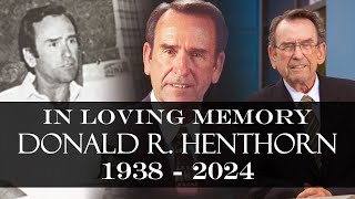 A Life Well Lived: Don Henthorn (October 1938 - March 2024)