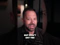 Saying yes is easy! BUT...