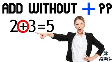 Add Two Numbers Without + operator ?? In Programming | TCS Digital Interview Question | DCA | Part 3