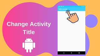 How to change activity title in Android