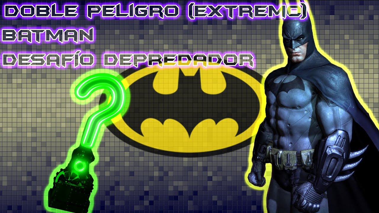 Batman: Arkham City - Double Jeopardy (Extreme) [as Batman] - Predator Challenge