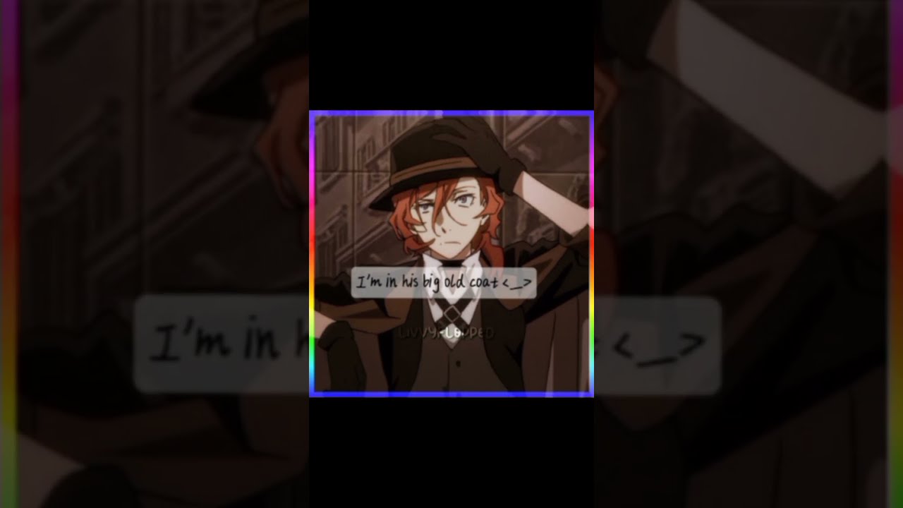  Soukoku I Wear Your Granddad S Clothes Chuuya Dazai Bsd Ssk Anime Livvyflopped