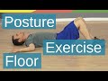 Super Effective Posture Exercise (Floor Angels)
