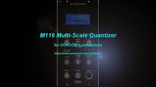M116 Multi Scale Quantizer demo