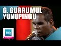 Capture de la vidéo Geoffrey Gurrumul Yunupingu "Wiyathul" | Archive Ina