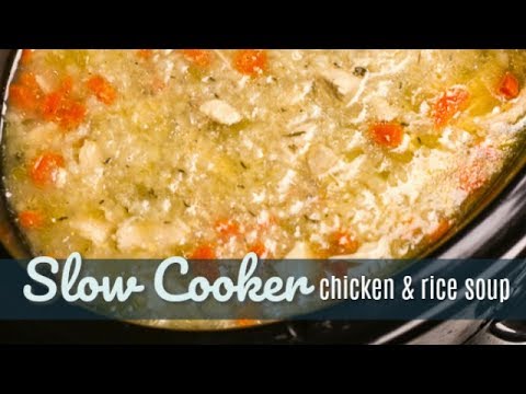 Slow Cooker Chicken and Rice Soup