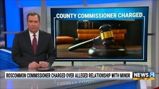 Roscommon Co. commissioner, fire chief arrested for sexual relationship with ‘mentally incapable’ te