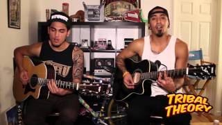 Tribal Theory - "DeJah Vu" - Acoustic Duet - (Original) chords