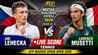 Jiri Lehecka vs Lorenzo Musetti 🎾LIVE SCORE TENNIS ATP MADRID SPAIN OPEN 2026 | R16