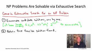 Algorithms for NP-Hard Problems (Section 23.3: NP: Problems with Easily Recognized Solutions) Net Worth