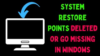 How to Fix System Restore Points Deleted or Go Missing in Windows 11