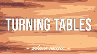 Turning Tables - Adele (Lyrics) 🎵