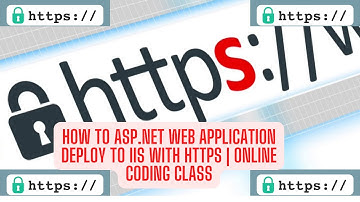 How to asp net web application deploy to IIS with https | Online coding class