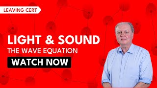 Leaving Cert Physics | Types of Wave - Video (Episode 5)