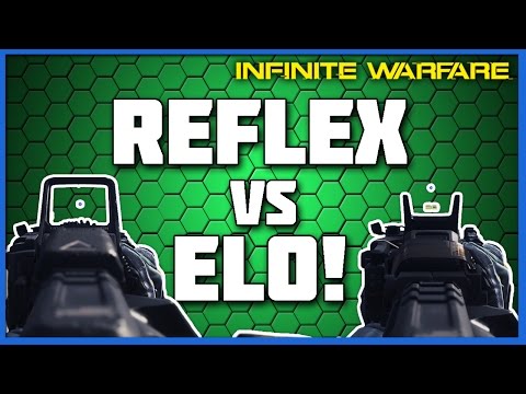 Reflex vs Elo | What is the Best Sight in Infinite Warfare?