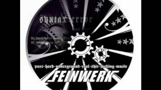 Syntax Error - Not that clikk clakk e.p. (Feinwerk09)