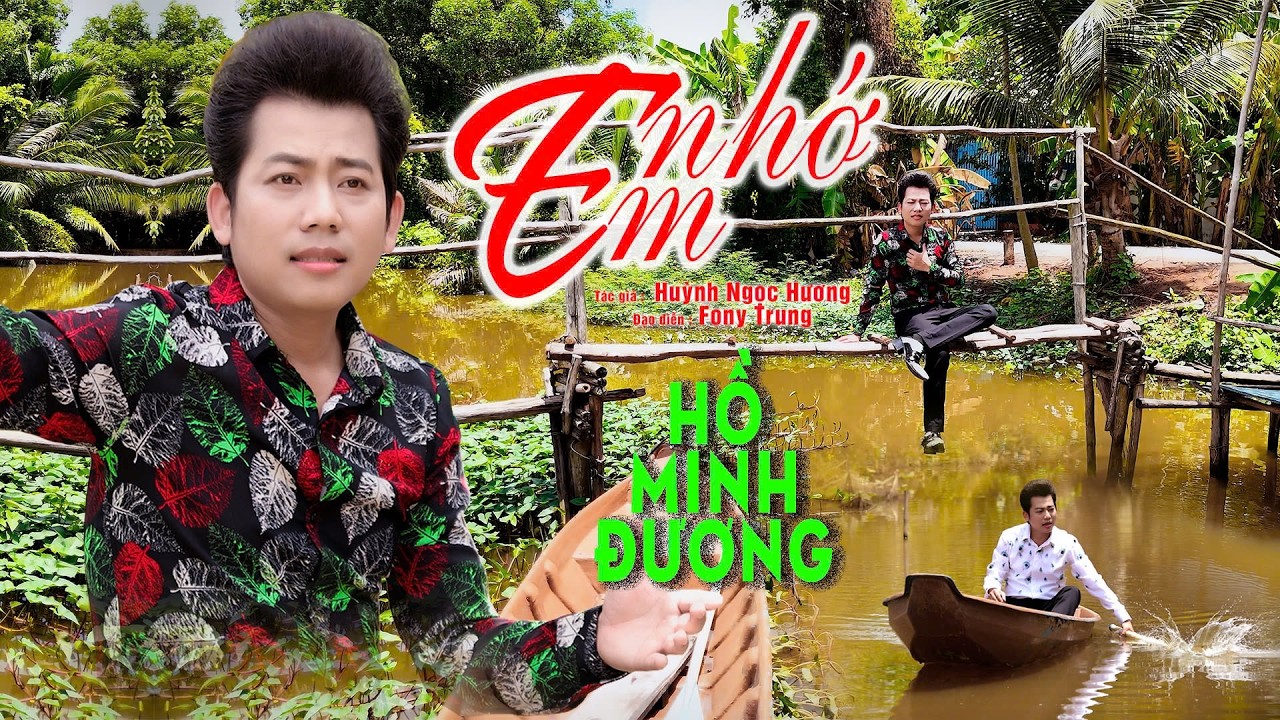 NHỚ EM - HỒ MINH ĐƯƠNG - T/G - HUỲNH NGỌC HƯƠNG