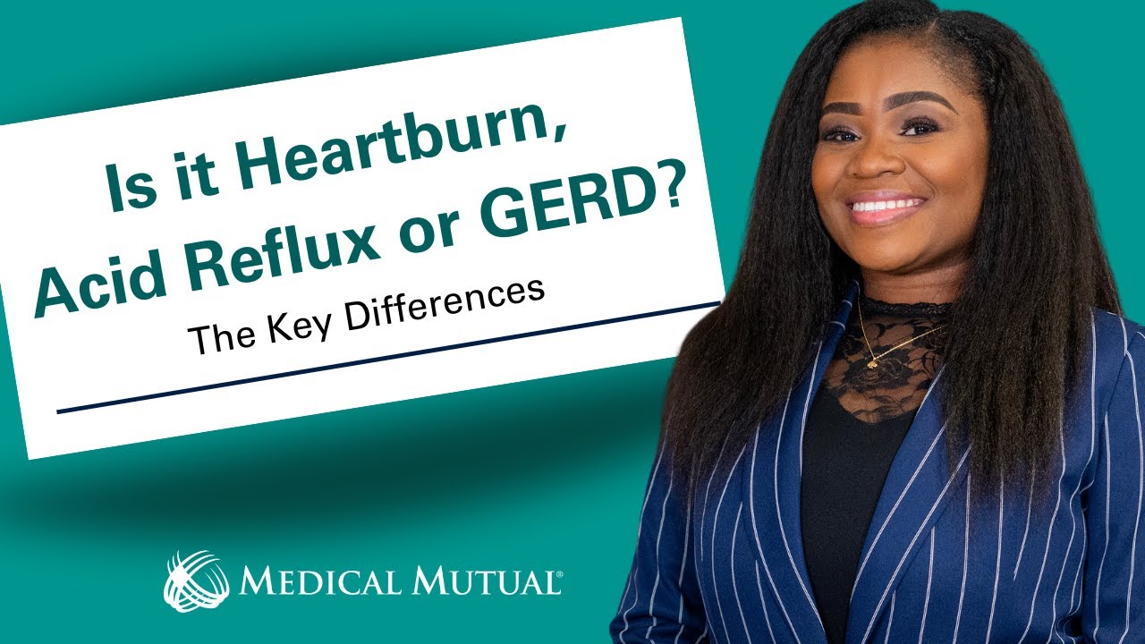 Is it Heartburn, Acid Reflux or GERD? The Key Differences - YouTube