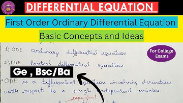 Lec- 1 | First Order Ordinary Differential Equation : Basic Concept and Idea | Differential Equation