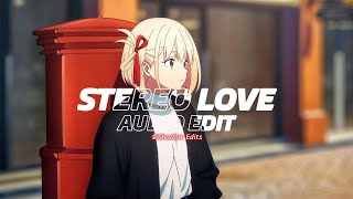 stereo love - edward maya \u0026 vika jigulina『edit audio』