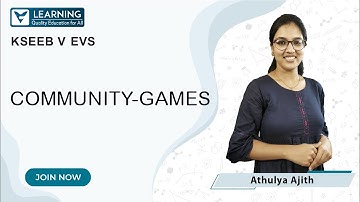 Class 5 EVS | COMMUNITY-GAMES | CBSE | KSEEB | By Athulya Mam | Vista
