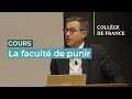 La facult de punir 6  didier fassin 20232024