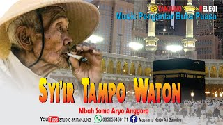 SYIIR TAMPO WATON SUARA KHASNYA MBAH SOMO