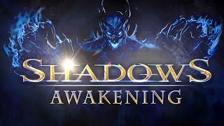 Shadows: Awakening trailer-1