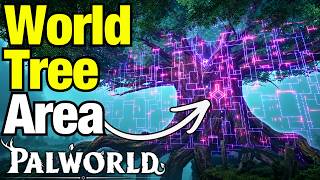 How to Unlock NEW WORLD TREE AREA in Palworld 1.0